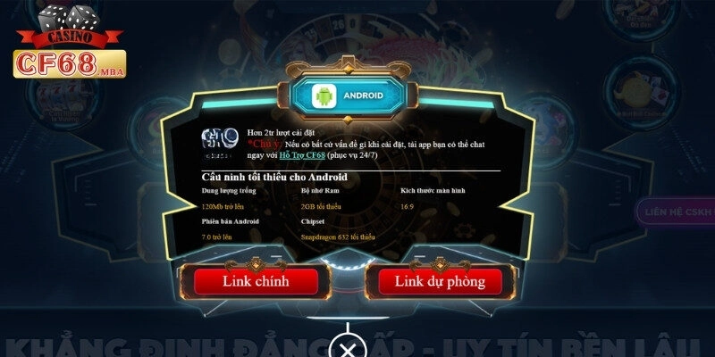 Chia sẻ 3 bước tải app CF68 trên hệ điều hành Android